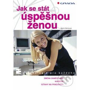 E-kniha Jak se stát úspěšnou ženou - Marie Němcová