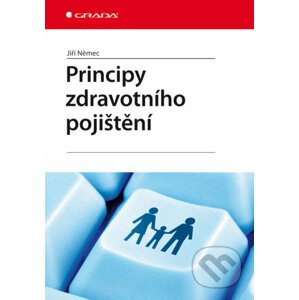 Principy zdravotního pojištění - Jiří Němec