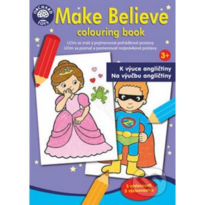 Make Believe colouring book - Ditipo a.s.