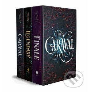 Caraval: Caraval, Legendary, Finale - Stephanie Garber