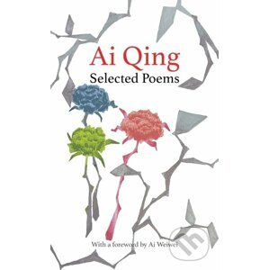 Selected Poems - Ai Qing