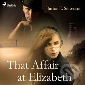That Affair at Elizabeth (EN) - Burton E Stevenson
