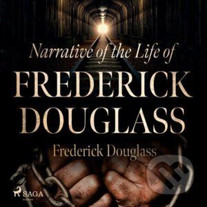 Narrative of the Life of Frederick Douglass (EN) - Frederick Douglass