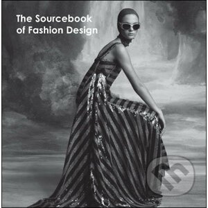 The Sourcebook of Fashion Design - Frechmann
