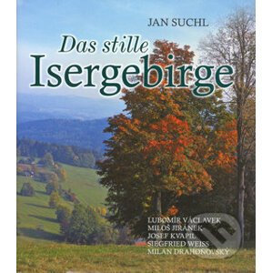 Das stille Isergebirge - Jan Suchl