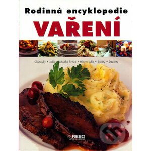 Rodinná encyklopedie vaření - Kolektiv autorů