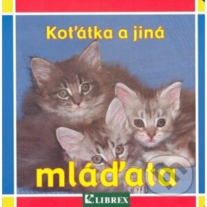 Koťátka a jiná mláďata - Librex