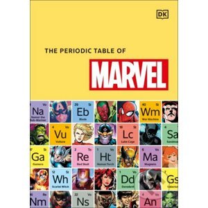 The Periodic Table of Marvel - Melanie Scott