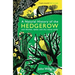A Natural History of the Hedgerow - John Wright
