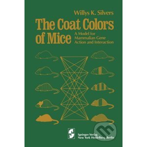 The Coat Colors of Mice - W.K. Silvers