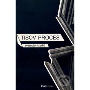 Tisov proces - Svätoslav Mathé