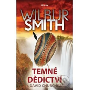 Temné dědictví - Smith Wilbur