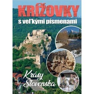 Krížovky s veľkými písmenami Krásy Slovenska - Ottovo nakladateľstvo