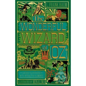 The Wonderful Wizard of Oz - L. Frank Baum, MinaLima (ilustrátor)