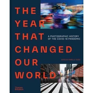 The Year That Changed Our World - Marielle Eudes