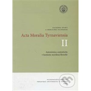 Acta Moralia Tyrnaviensia II - Helena Hrehová