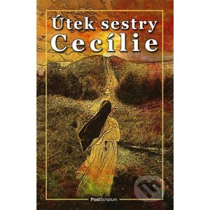 Útek sestry Cecílie - PostScriptum
