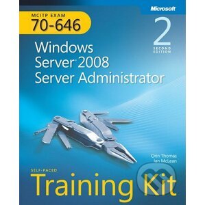 MCITP Self-Paced Training Kit (Exam 70-646) - Microsoft Press
