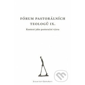 Fórum pastorálních teologů IX. - Refugium Velehrad-Roma