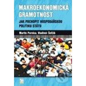 Makroekonomická gramotnost - Martin Pernica, Vladimír Šefčík