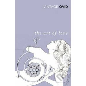 The Art of Love - Ovidius