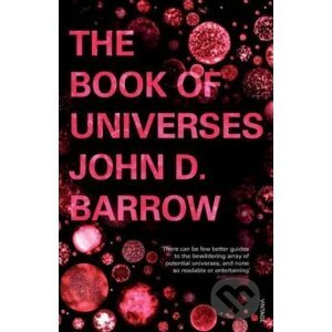 The Book of Universes - John D. Barrow