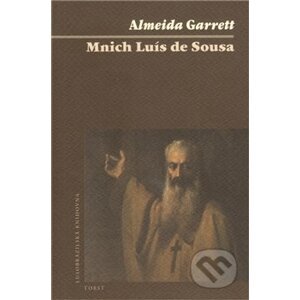 Mnich Luís de Sousa - Almeida Garrett