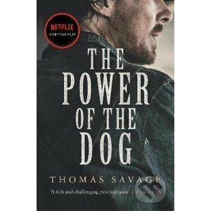 The Power of the Dog - Thomas Savage