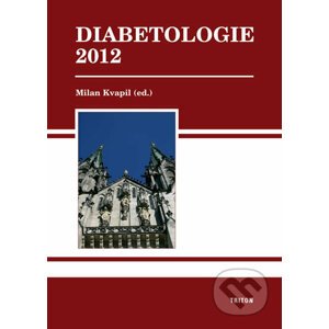 Diabetologie 2012 - Milan Kvapil