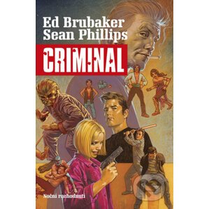 Criminal 3 - Sean Phillips, Ed Brubaker
