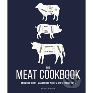 The Meat Cookbook - Nichola Fletcher