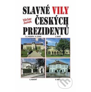 Slavné vily českých prezidentů - Václav Junek