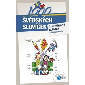 1000 švédských slovíček - Eliška Straková, Aleš Čuma (ilustrácie)