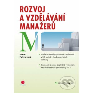 Rozvoj a vzdělávání manažerů - Ivana Folwarczná