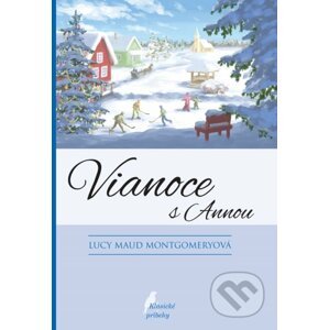 Vianoce s Annou - Lucy Maud Montgomery