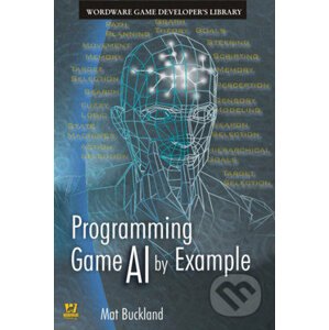 Programming Game AI by Example - Mat Buckland