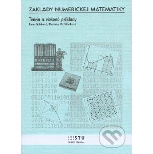 Základy numerickej matematiky - Jana Gabková, Daniela Richtáriková