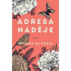 Adresa: Naděje - Mélissa Da Costa
