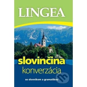 Slovinčina - Konverzácia - Lingea