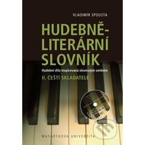 Hudebně-literární slovník II. - Vladimír Spousta