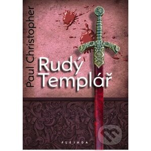 Rudý templář - Paul Christopher