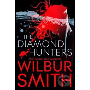 The Diamond Hunters - Wilbur Smith