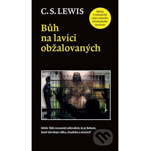 Bůh na lavici obžalovaných - C.S. Lewis