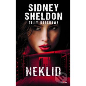 Neklid - Sidney Sheldon, Tilly Bagshawe