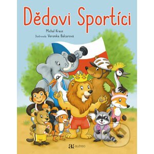 Dědovi Sportíci - Michal Kraus, Veronika Balcarová (ilustrátor)
