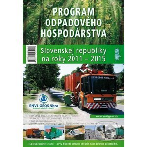 Program odpadového hospodárstva Slovenskej republiky na roky 2011 - 2015 - Epos