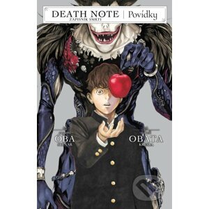 Death Note Zápisník smrti: Povídky - Cugumi Óba