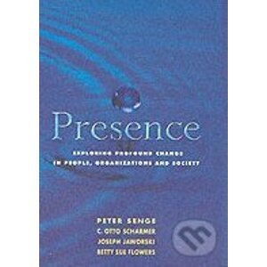 Presence - Peter Senge