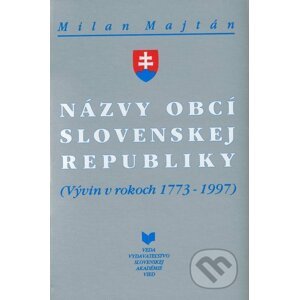 Názvy obcí Slovenskej republiky - Milan Majtán