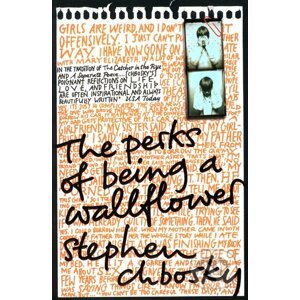 Perks of Being a Wallflower - Stephen Chbosky